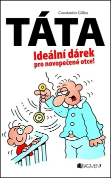 Obrázok TÁTA – Ideální dárek pro novopečené otce!