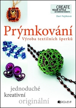Obrázok Prýmkování – Výroba textilních šperků