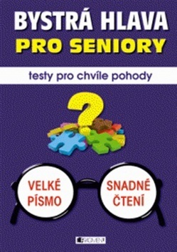 Obrázok Bystrá hlava pro seniory – testy pro chvíle pohody