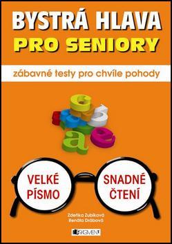 Obrázok Bystrá hlava pro seniory – zábavné testy pro chvíle pohody
