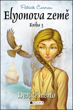 Obrazok Elyonova země: Desáté město - Kniha 3