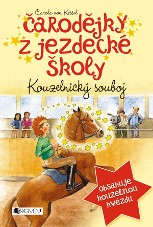 Obrázok Čarodějky z jezdecké školy – Kouzelnický souboj