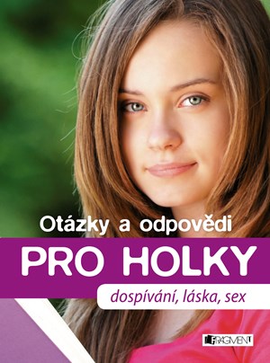 Obrázok Otázky a odpovědi PRO HOLKY – dospívání, láska, sex