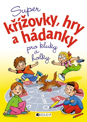 Obrázok Super křížovky, hry a hádanky pro kluky a holky