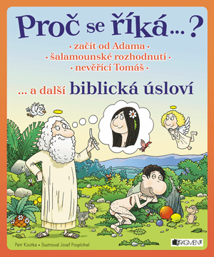 Obrázok Proč se říká ... ? Začít od Adama ... a další biblická úsloví