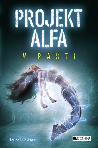 Obrázok Projekt Alfa - V pasti