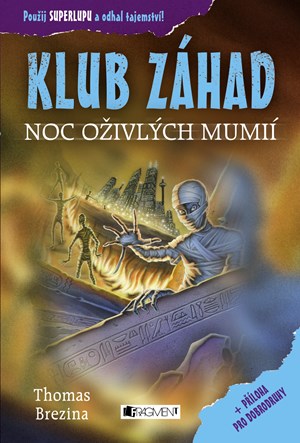 Obrázok KLUB ZÁHAD – Noc oživlých mumií 