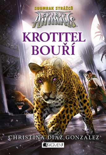 Obrázok Spirit Animals: Soumrak strážců – Krotitel bouří