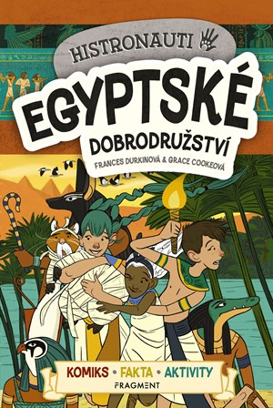 Obrázok Histronauti - Egyptské dobrodružství
