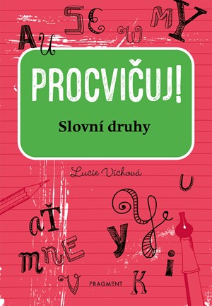 Obrázok Procvičuj - Slovní druhy
