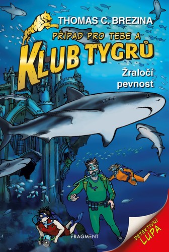 Obrázok Klub Tygrů - Žraločí pevnost