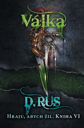 Obrázok Hraju, abych žil 6 – Válka 