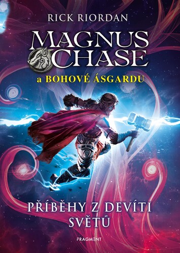 Obrázok Magnus Chase a bohové Ásgardu – Příběhy z devíti světů