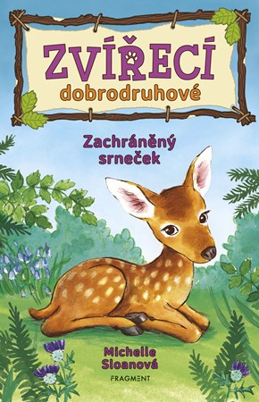 Obrázok Zvířecí dobrodruhové – Zachráněný srneček