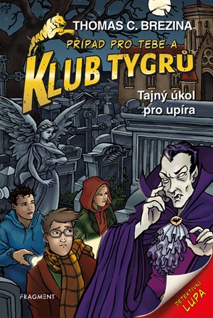 Obrázok Klub Tygrů – Tajný úkol pro upíra
