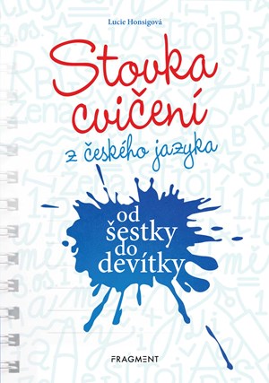 Obrázok Stovka cvičení z českého jazyka od šestky do devítky