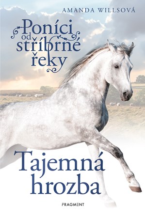 Obrázok Poníci od stříbrné řeky – Tajemná hrozba