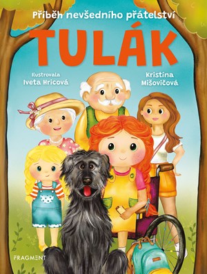 Obrázok Tulák – Příběh nevšedního přátelství