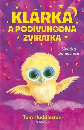 Obrázok Klárka a podivuhodná zvířátka – Sůvička pomocnice