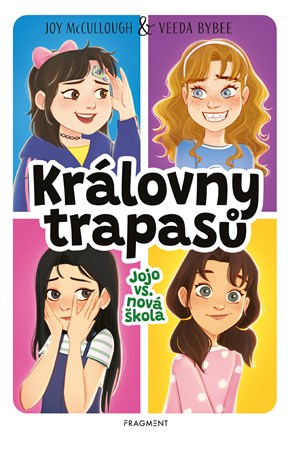 Obrázok Královny trapasů – Jojo vs. nová škola