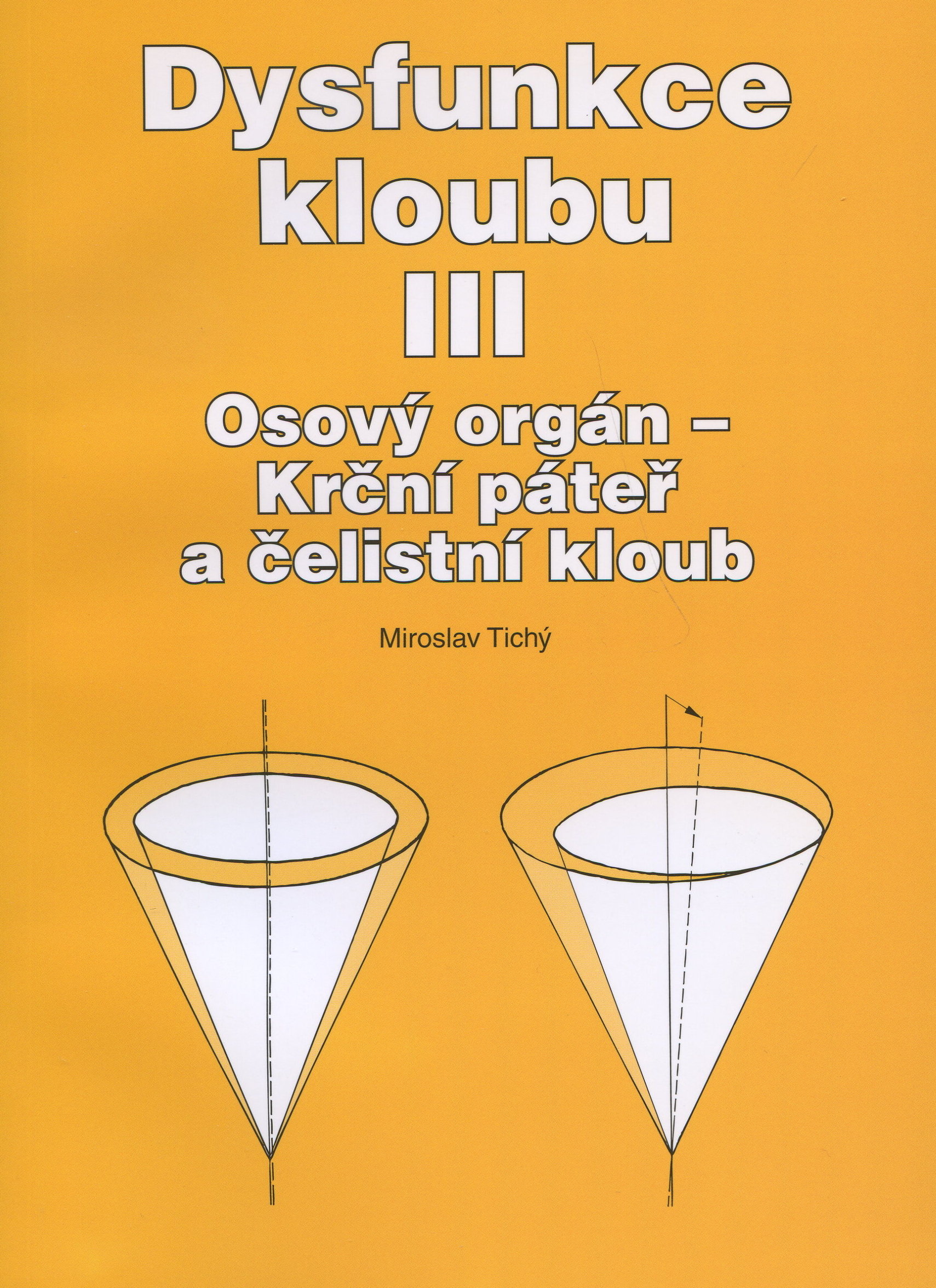 Obrazok Dysfunkce kloubu III. - Osový orgán - krční páteř a čelistní kloub