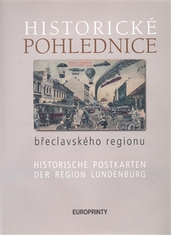 Obrázok Historické pohlednice břeclavského regionu