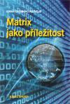 Obrázok Matrix jako příležitost - Kniha osobního rozvoje
