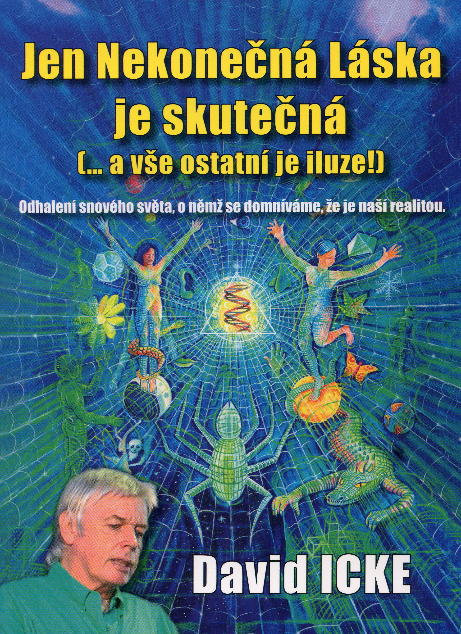 Obrazok Jen Nekonečná Láska je skutečná (... a vše ostatní je iluze!)