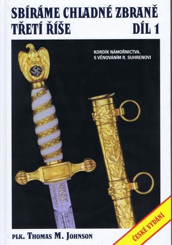Obrázok Sbíráme chladné zbraně Třetí říše 1. díl