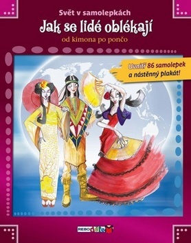 Obrázok Jak se lidé oblékají od kimona po pončo - Svět v samolepkách