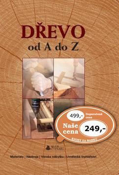 Obrázok Dřevo od A do Z