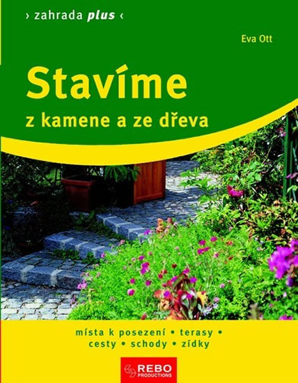 Obrázok Stavíme z kamene a ze dřeva - Zahrada plus