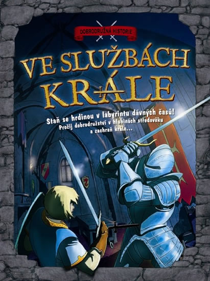 Obrázok Ve službách krále - Dobrodružná historie