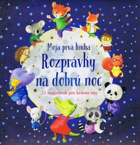 Obrázok Moja prvá kniha - Rozprávky na dobrú noc