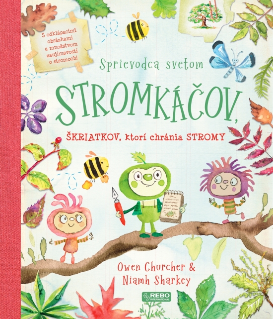 Obrázok Sprievodca svetom stromkáčov, škriatkov, ktorí chránia stromy