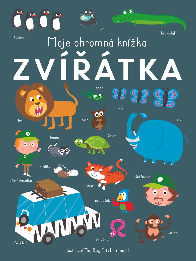 Obrázok Moje ohromná knížka Zvířátka