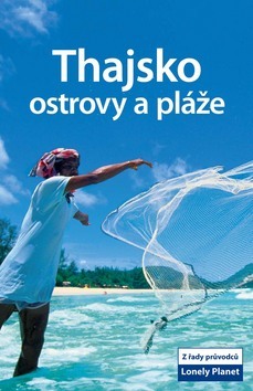 Obrázok Thajsko ostrovy a pláže - Lonely Planet