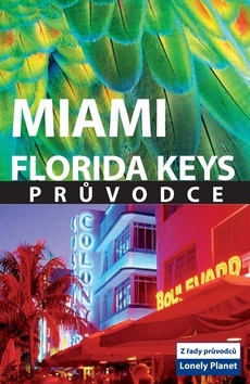 Obrázok Miami a Florida Keys - průvodce - Lonely Planet