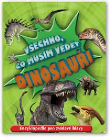 Obrázok Dinosauři - Všechno, co musím vědět