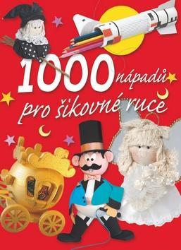 Obrázok 1000 nápadů pro šikovné ruce