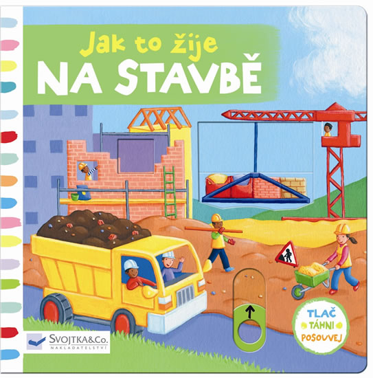 Obrázok Jak to žije na stavbě