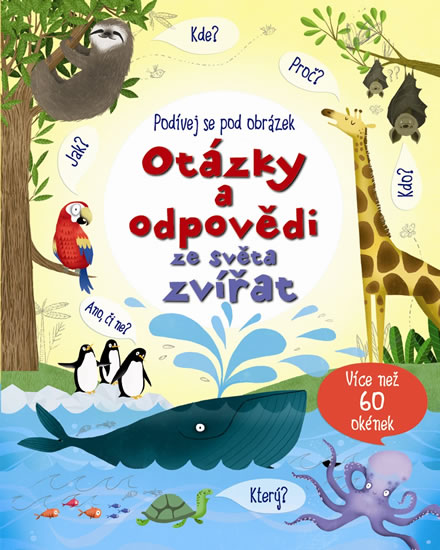 Obrázok Otázky a odpovědi ze světa zvířat - Podívej se pod obrázek
