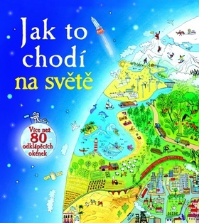 Obrázok Jak to chodí na světě - Více než 80 odklápěcích okének