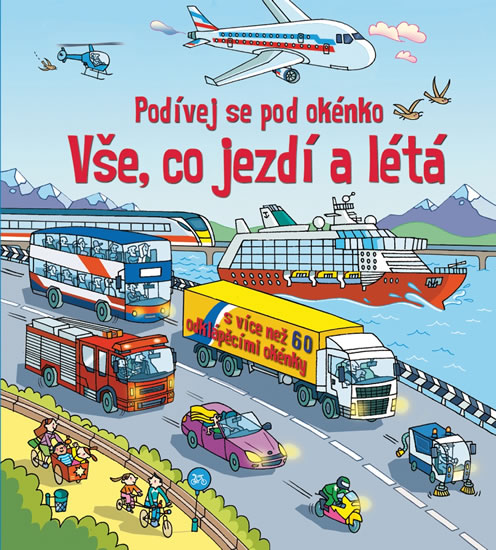 Obrázok Vše, co jezdí a létá - Podívej se pod ok