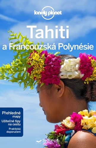 Obrázok Tahiti a Francouzská Polynésie - Lonely Planet - 2.vydání