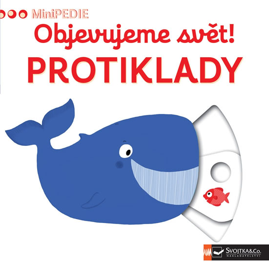 Obrázok MiniPEDIE Objevujeme svět! Protiklady