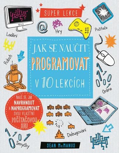 Obrázok Jak se naučit programovat v 10 lekcích