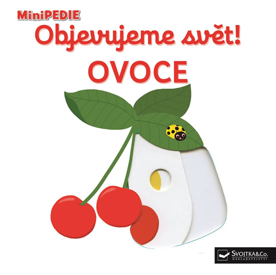 Obrázok MiniPEDIE Objevujeme svět! Ovoce