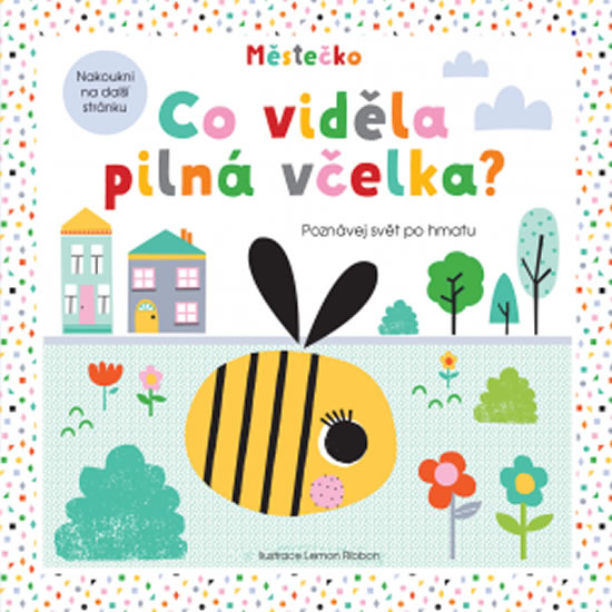 Obrázok Co viděla pilná včelka? Poznávej svět po hmatu