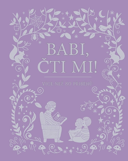 Obrázok Babi, čti mi! - Více než 80 příběhů